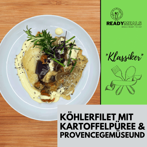 #66 Köhlerfilet mit Kartoffelpüree & Provencegemüseund Fisch Season Family