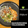 #F12 Maishähnchenbrust & Vollkornreis Fitness > POWER MEALS Season Family 